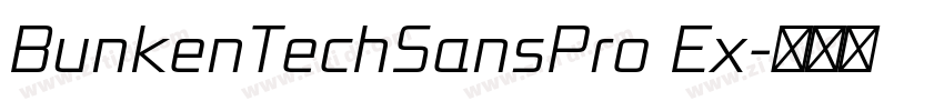 BunkenTechSansPro Ex字体转换